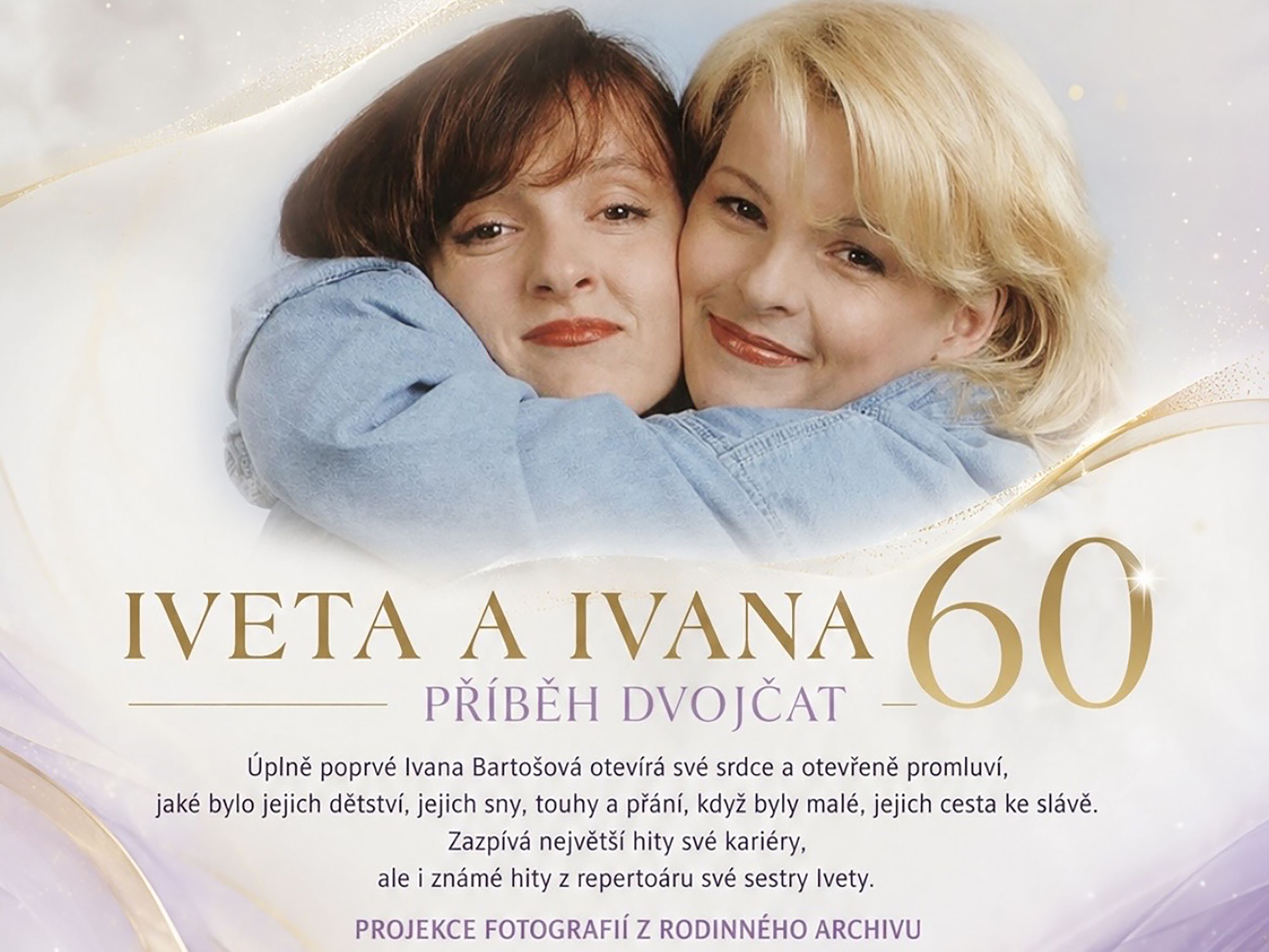 IVETA A IVANA 60 – Příběh dvojčat