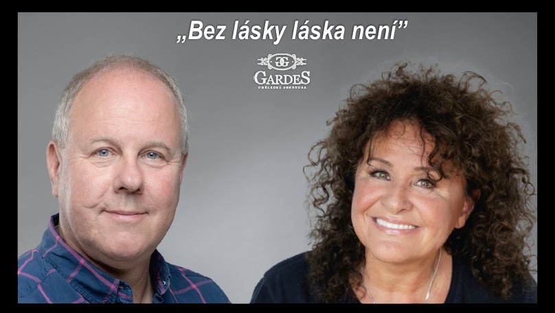 Bez lásky láska není - Jitka Zelenková a Martin Hrdinka