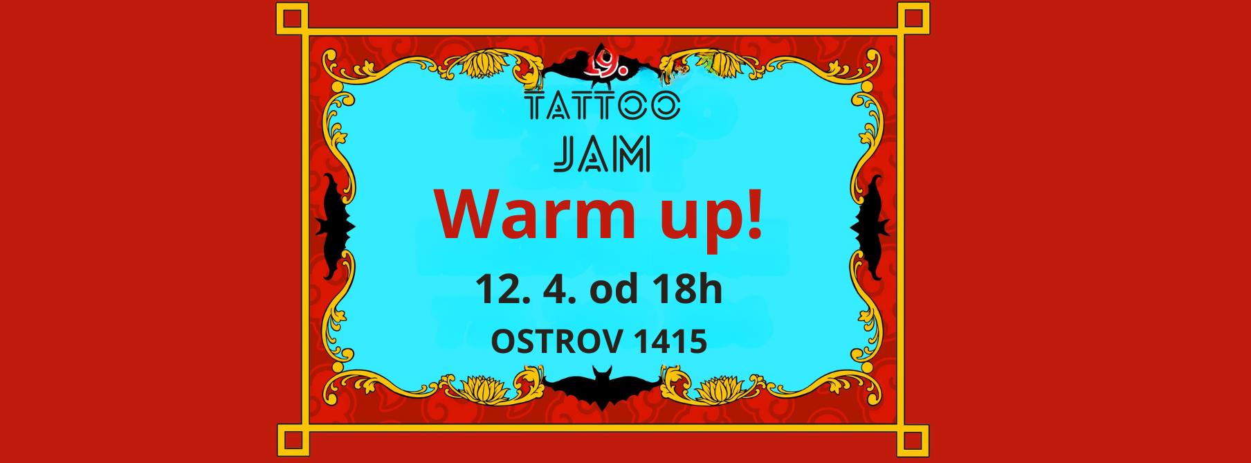 Tattoo Jam Warm up