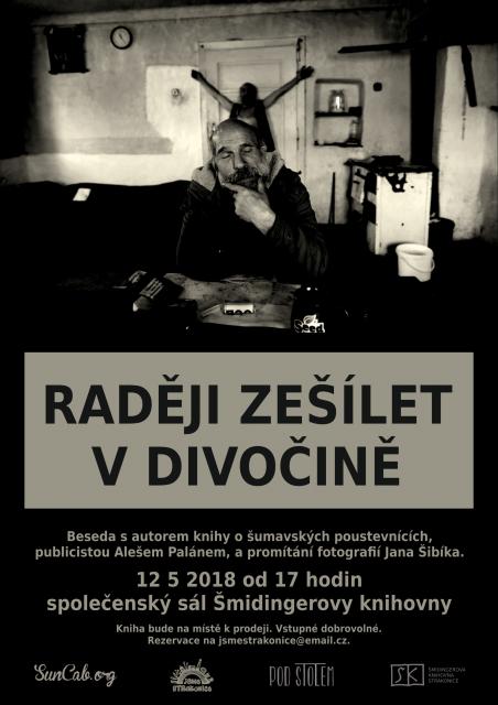 Raději zešílet v divočině