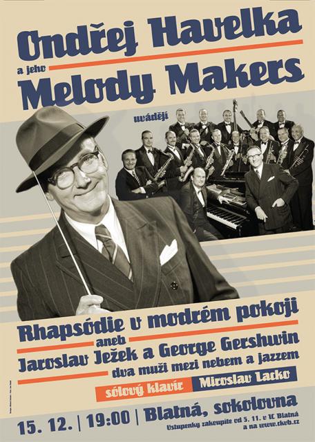 ONDŘEJ HAVELKA & MELODY MAKERS