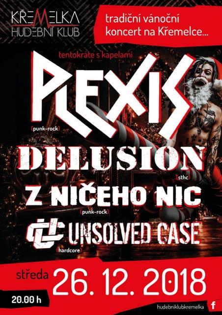 Vánočnák 2018 - Plexis, Delusion, ZNN, Unsolved Case
