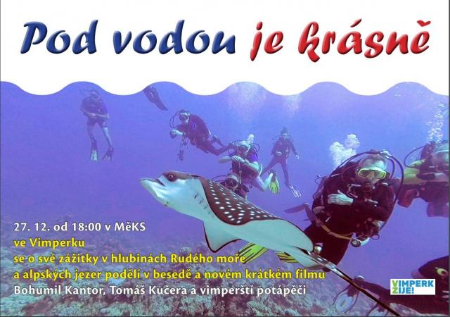 POD VODOU JE KRÁSNĚ