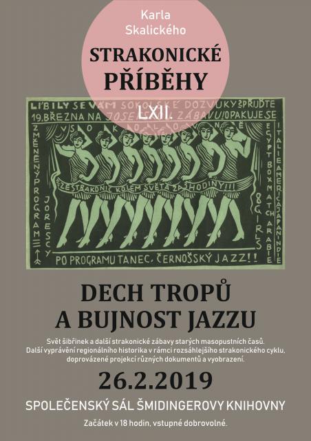 Strakonické příběhy: Dech tropů a bujnost jazzu.