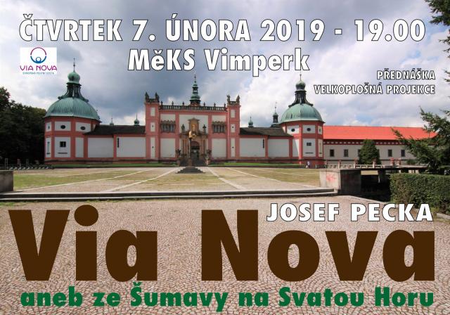 JOSEF PECKA - VIA NOVA ANEB ZE ŠUMAVY NA SVATOU HORU