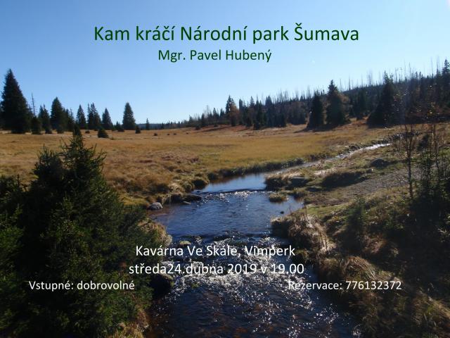 KAM KRÁČÍ NÁRODNÍ PARK ŠUMAVA?
