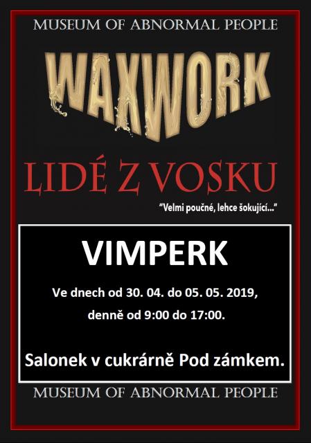 VÝSTAVA - LIDÉ Z VOSKU