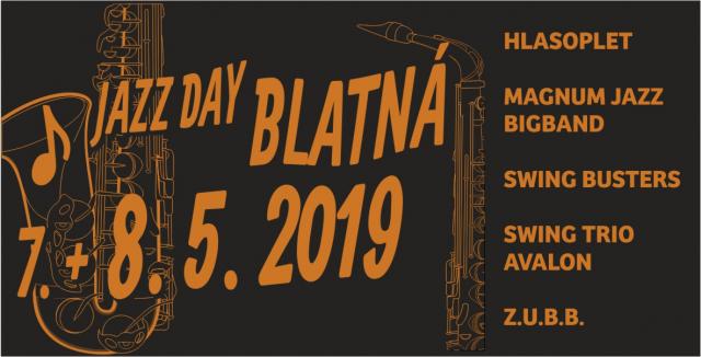 JAZZ DAY 7. a 8. 5. 2019 V BLATNÉ