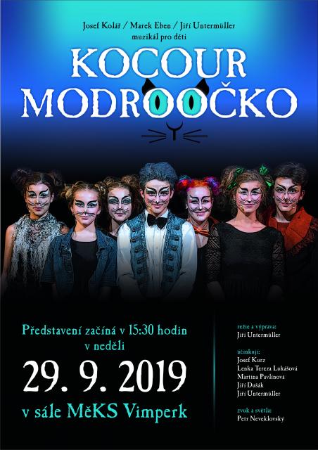 KOMORNÍ STUDIO ČESKÉ BUDĚJOVICE - KOCOUR MODROOČKO