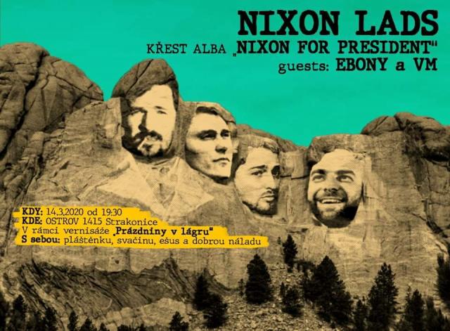 NIXON LADS (křest CD) + EBONY & VM