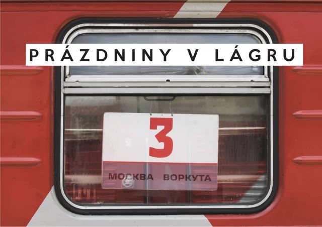 Prázdniny v lágru / Mirek Chum