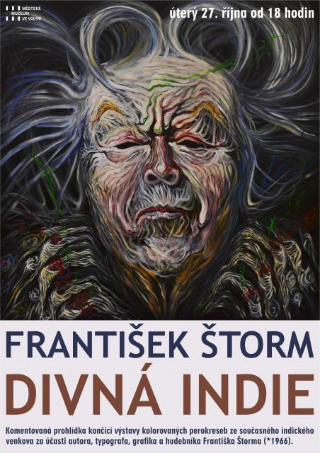 FRANTIŠEK ŠTORM – DIVNÁ INDIE