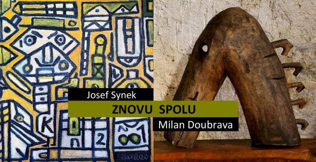 JOSEF SYNEK – MILAN DOUBRAVA | ZNOVU SPOLU