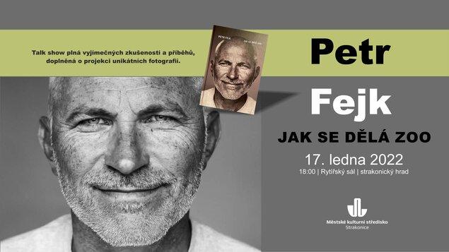 PETR FEJK / JAK SE DĚLÁ ZOO