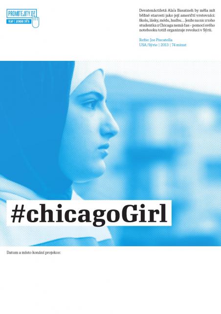 #ChicagoGIRL / Jeden svět Pod Stolem