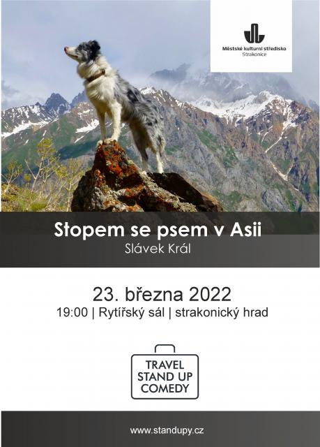 SLÁVEK KRÁL: Stopem se psem v Asii / Travel stand-up comedy