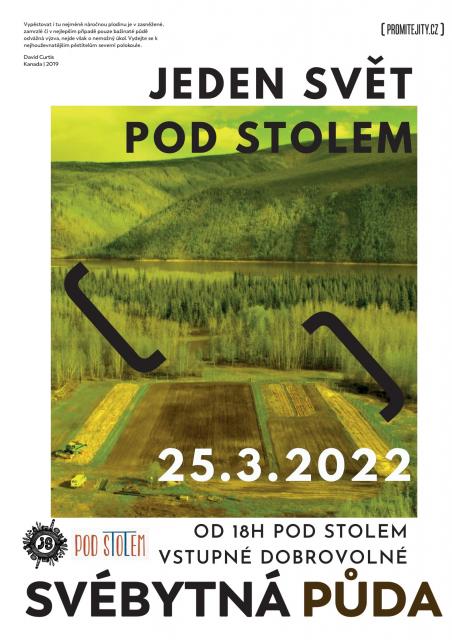 Svébytná půda / Jeden svět Pod Stolem