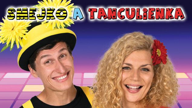 Smejko a Tanculienka - Tancuj, tancuj!