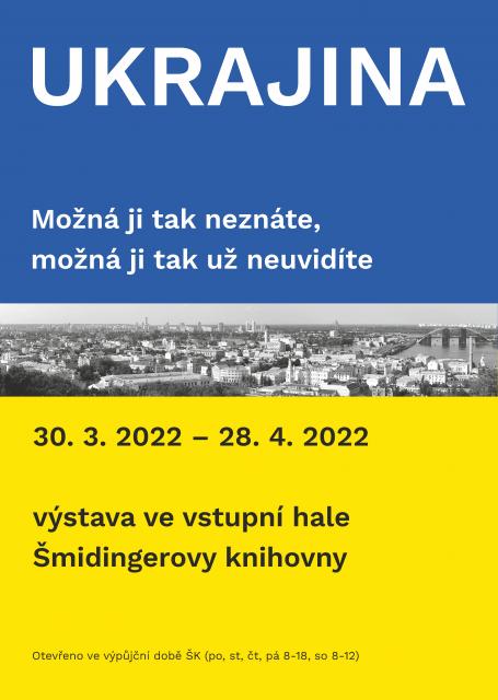 Ukrajina. Možná ji tak neznáte, možná ji tak už neuvidíte