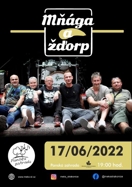 MŇÁGA A ŽĎORP - koncert Strakonice