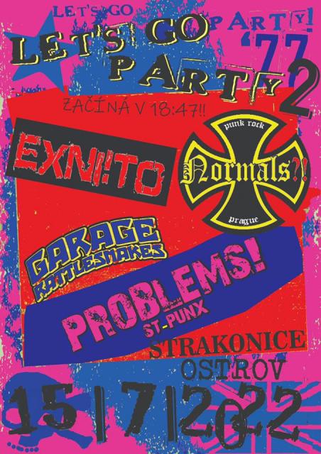 Exni!to, Normals?!, Problems! a Garage Rattlesnakes na Podskalí