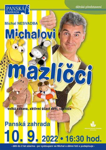 MICHALOVI MAZLÍČCI - M. NESVADBA / představení pro děti v Panské zahradě