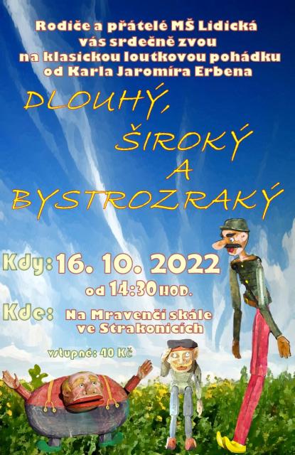 Dlouhý, Široký a Bystrozraký / Rodiče a přátelé MŠ Lidická