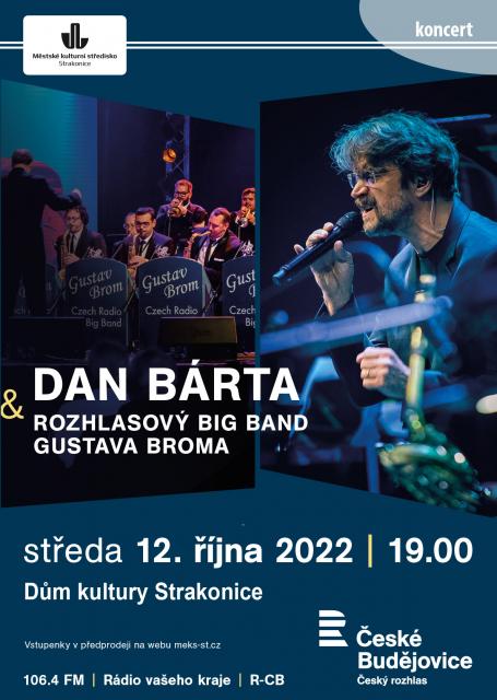 Dan Bárta a Rozhlasový Big Band Gustava Broma