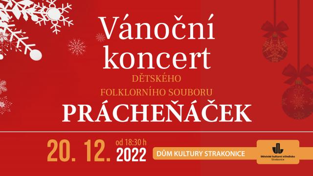 VÁNOČNÍ KONCERT DĚTSKÉHO SOUBORU PRÁCHEŇÁČEK 2022