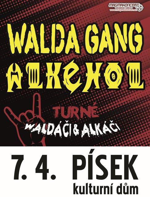 Walda Gang & Alkehol