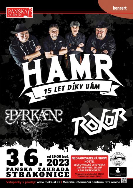 HAMR / 15 LET DÍKY VÁM + PARKÁN, ROXOR