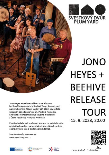 JONO HEYES + BEEHIVE RELEASE TOUR