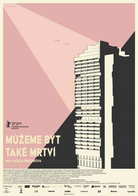 MŮŽEME BÝT TAKÉ MRTVÍ