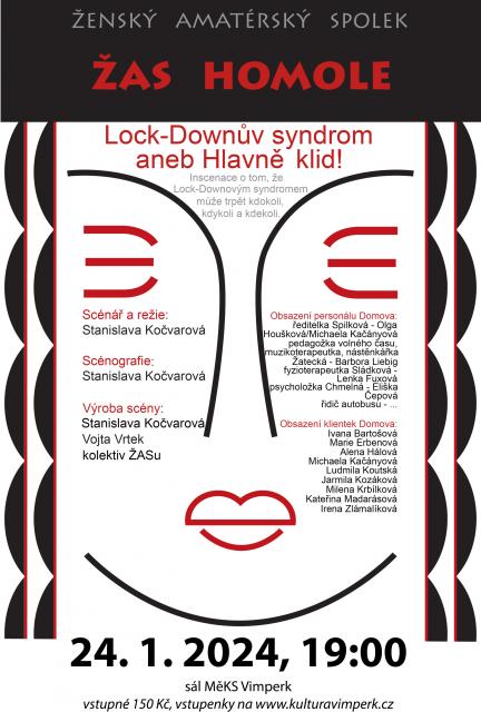 LOCK-DOWNŮV SYNDROM ANEB HLAVNĚ KLID!