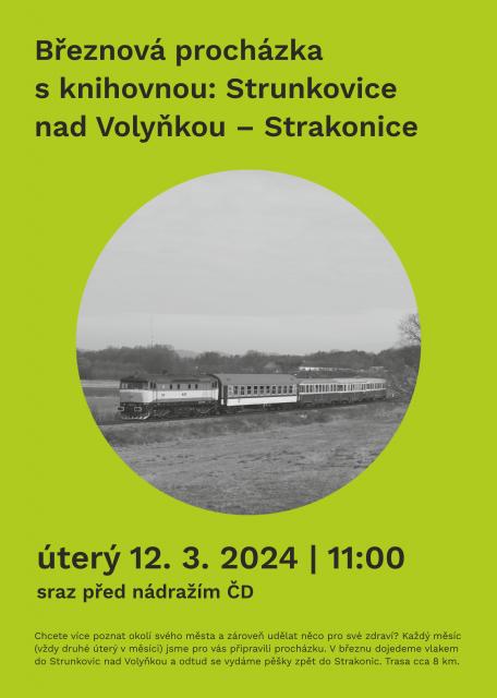 Březnová procházka s knihovnou: Strunkovice nad Volyňkou-Strakonice