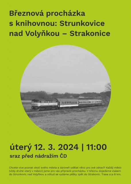 Březnová procházka s knihovnou: Strunkovice nad Volyňkou-Strakonice