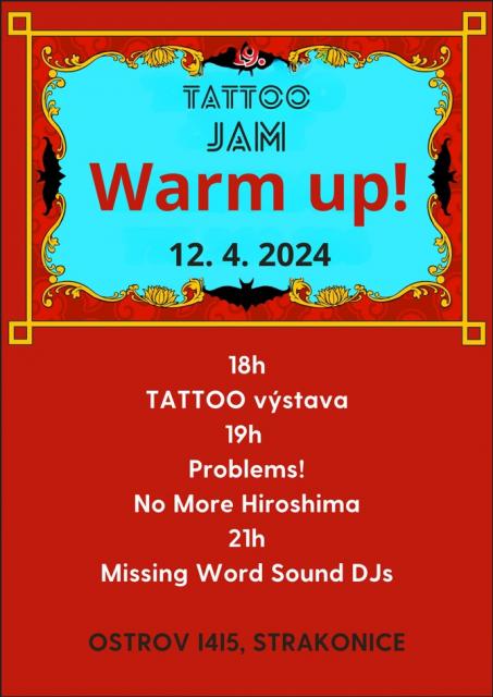 Tattoo Jam Warm up