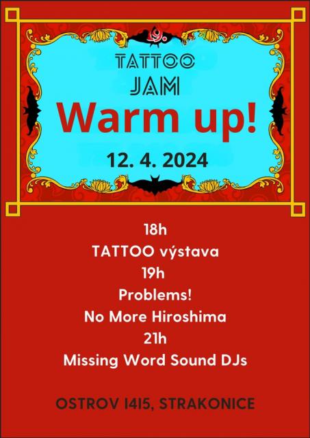 Tattoo Jam Warm up