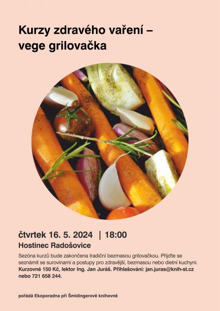 Kurzy zdravého vaření - vege grilovačka