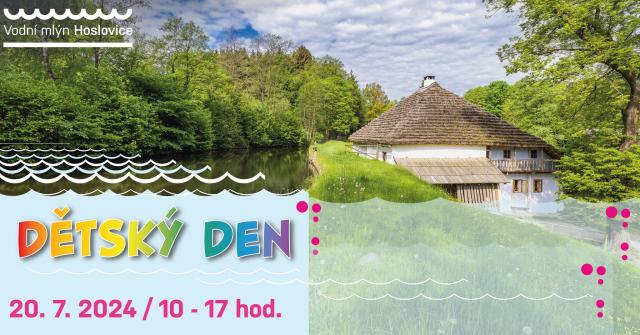 Dětský den na mlýně v Hoslovicích