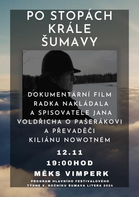 PO STOPÁCH KRÁLE ŠUMAVY