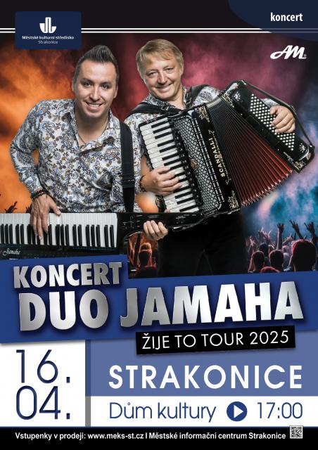 DUO JAMAHA - ŽIJE TO TOUR 2025!