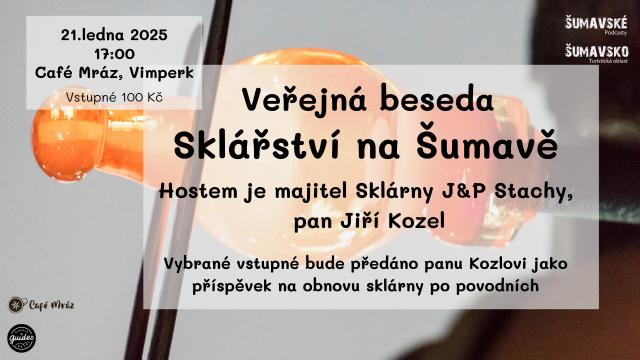 ŠUMAVSKÉ PODCASTY – SKLÁŘSTVÍ NA ŠUMAVĚ