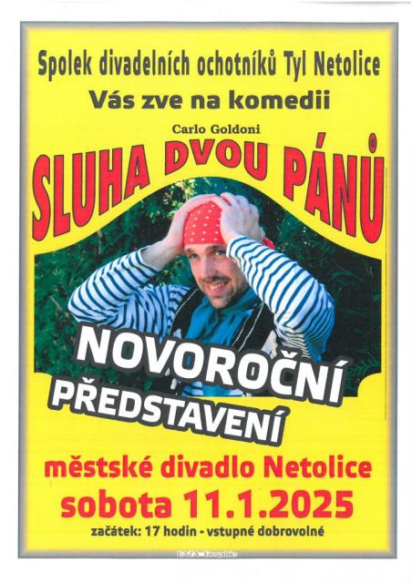 Sluha dvou pánů na zámku v Netolicích