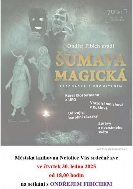 Beseda s Ondřejem Ficbichem - Šumava magická