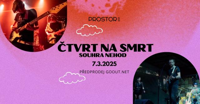Čtvrt na smrt & Souhra nehod