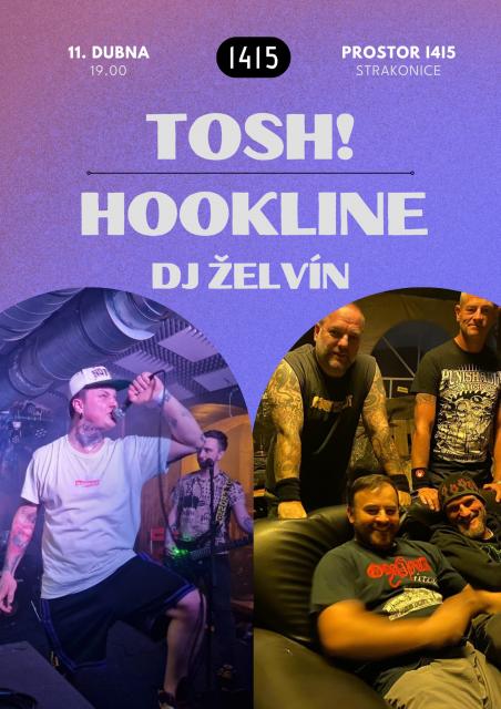 TOSH! HOOKLINE & DJ Želvín