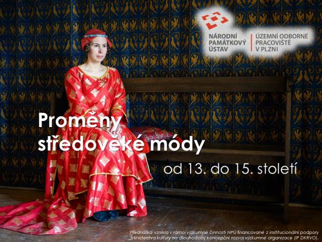 PROMĚNY STŘEDOVĚKÉ MÓDY