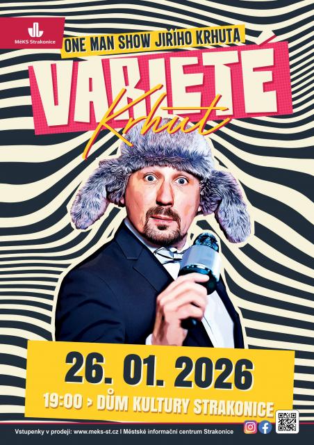 VARIETÉ KRHUT - one man show JIŘÍHO Krhuta