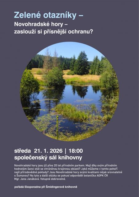 Zelené otazníky – Novohradské hory – zaslouží si přísnější ochranu?